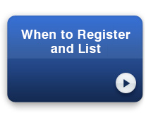 When to Register and List
