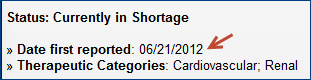 Example of "Date first reported" for a current shortage.