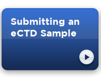 Lesson 7: Submitting an eCTD Sample