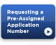 Lesson 8: Requesting a Pre-Assigned Application Number