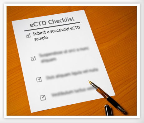 Pen points to document with sample eCTD Checklist with the following text, Submit a successful eCTD sample.